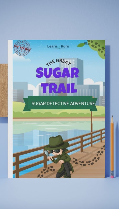 A children's book titled 'The Great Sugar Trail: Sugar Detective Adventure' by Learn Ruro, shown standing upright on a light blue surface with a pencil beside it.